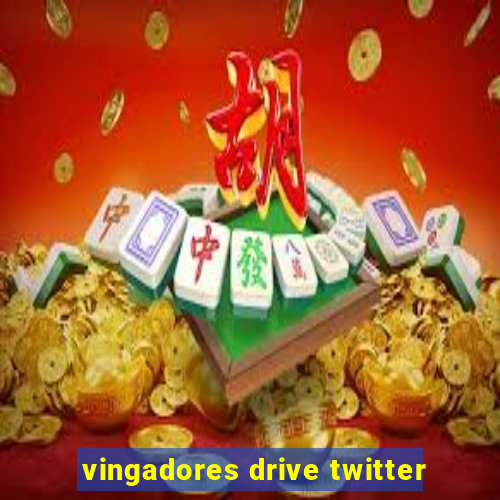 vingadores drive twitter